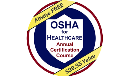 Free OSHA for Healthcare Annual Certification Course